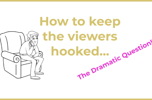 How to keep the viewers hooked - Dramatic Question